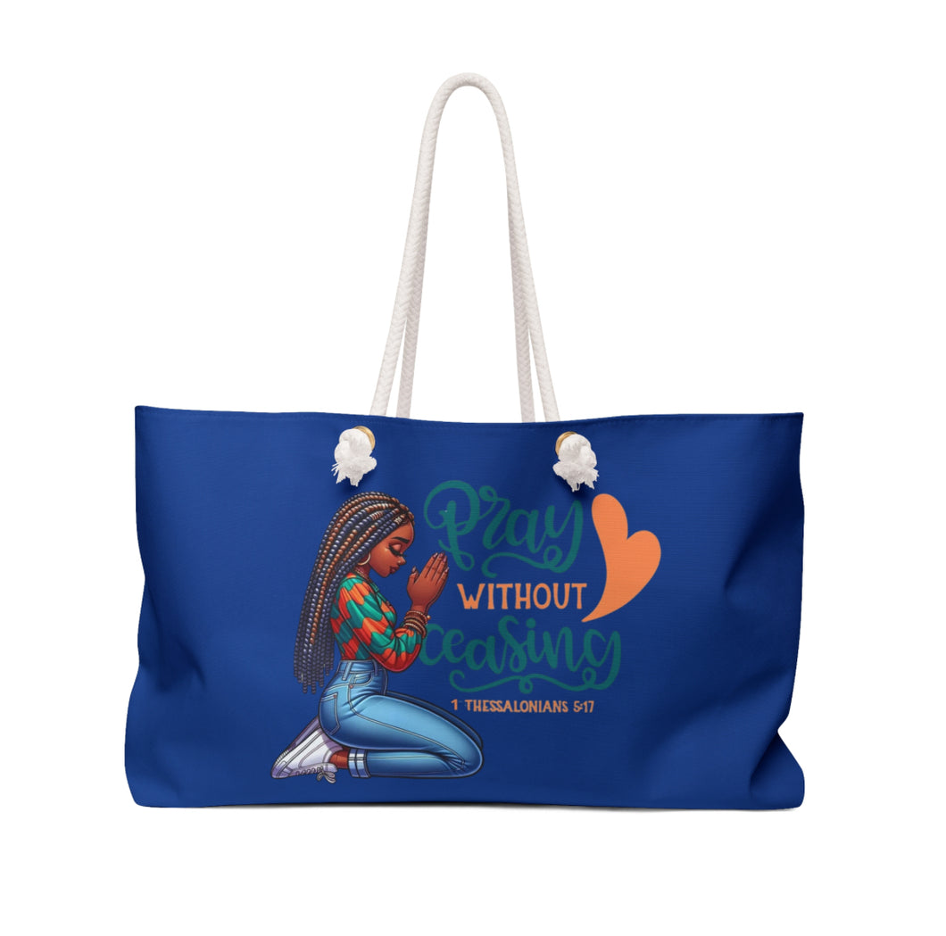 Pray Without Ceasing Tote Bag MTO