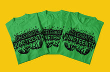 Load image into Gallery viewer, Celebrate Juneteenth Shirt
